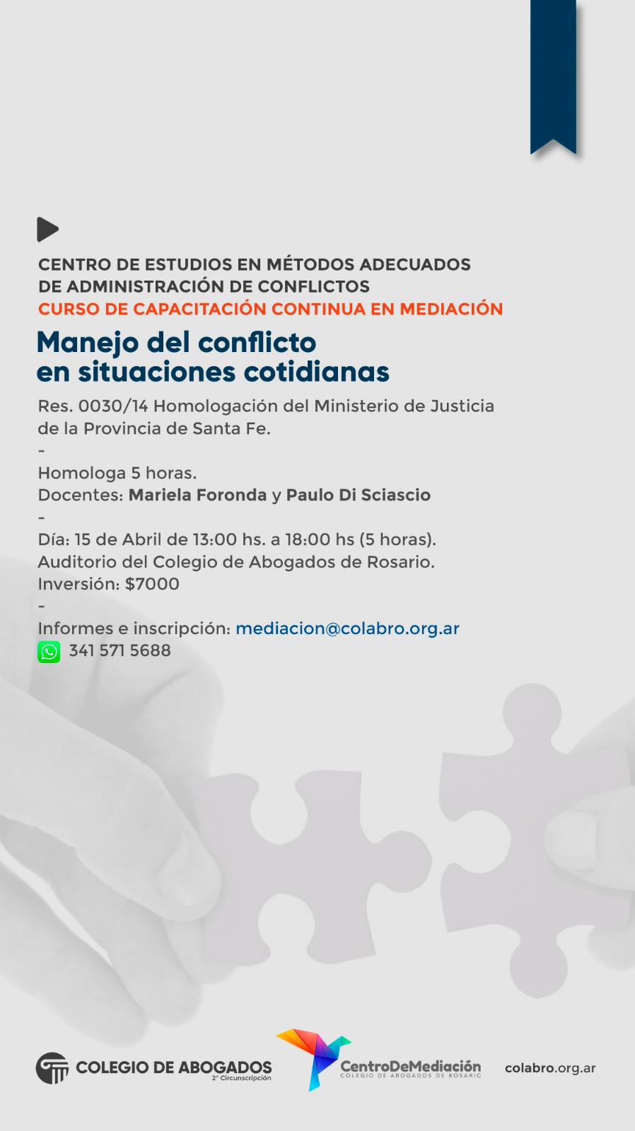 Taller “MANEJO DEL CONFLICTO EN SITUACIONES COTIDIANAS” - 15/04/2024